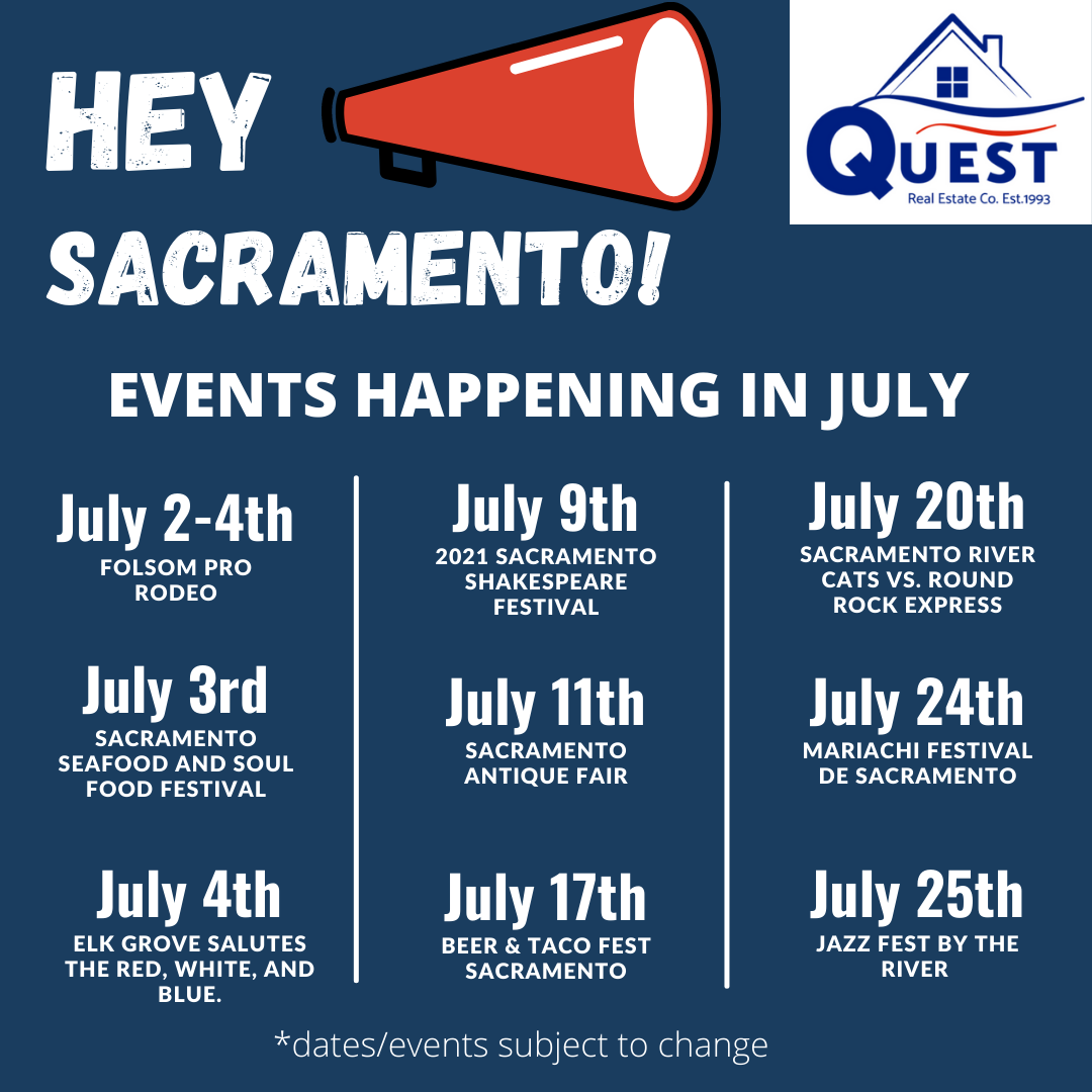 Things to do in Sacramento this July - Greater Sacramento Area Real
